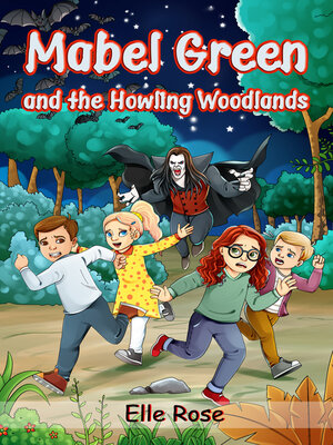 cover image of Mabel Green and the Howling Woodlands